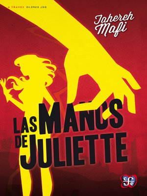 cover image of Las manos de Juliette (Unravel Me)